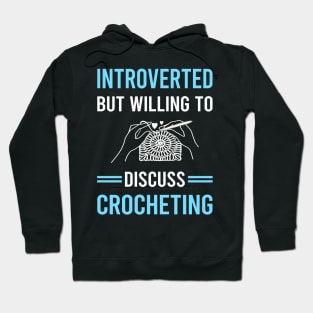 Introverted Crocheting Crochet Hoodie